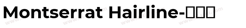 Montserrat Hairline字体转换